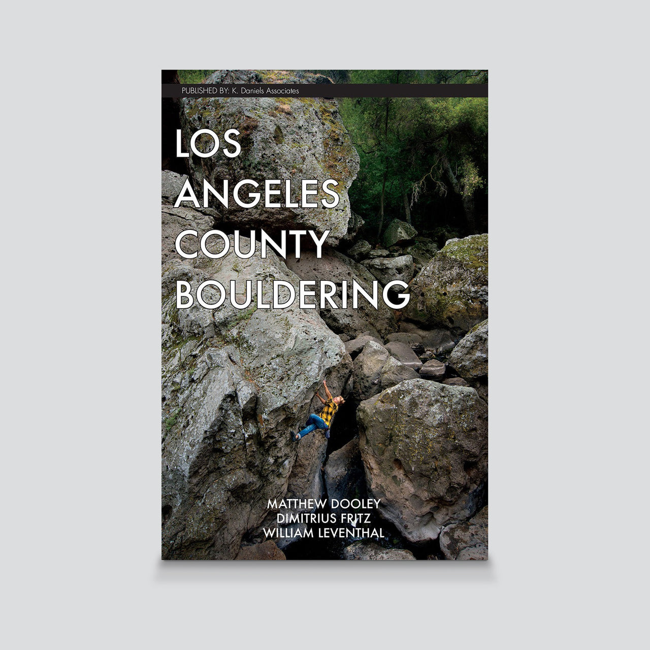 Guidebook - Los Angeles County Bouldering