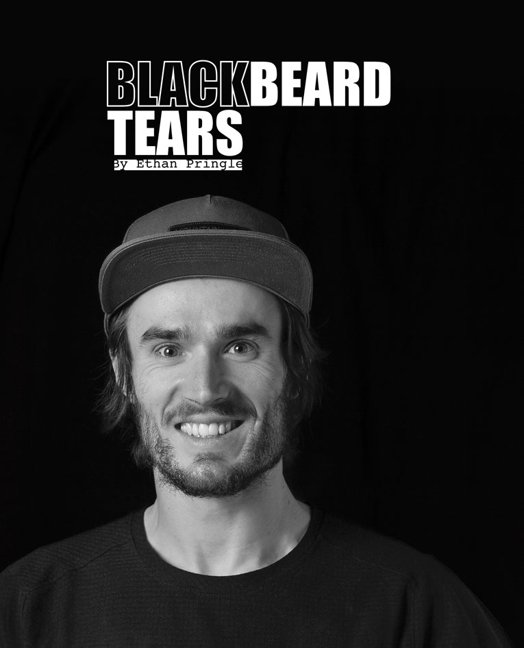 Ethan Pringle | Blackbeard Tears