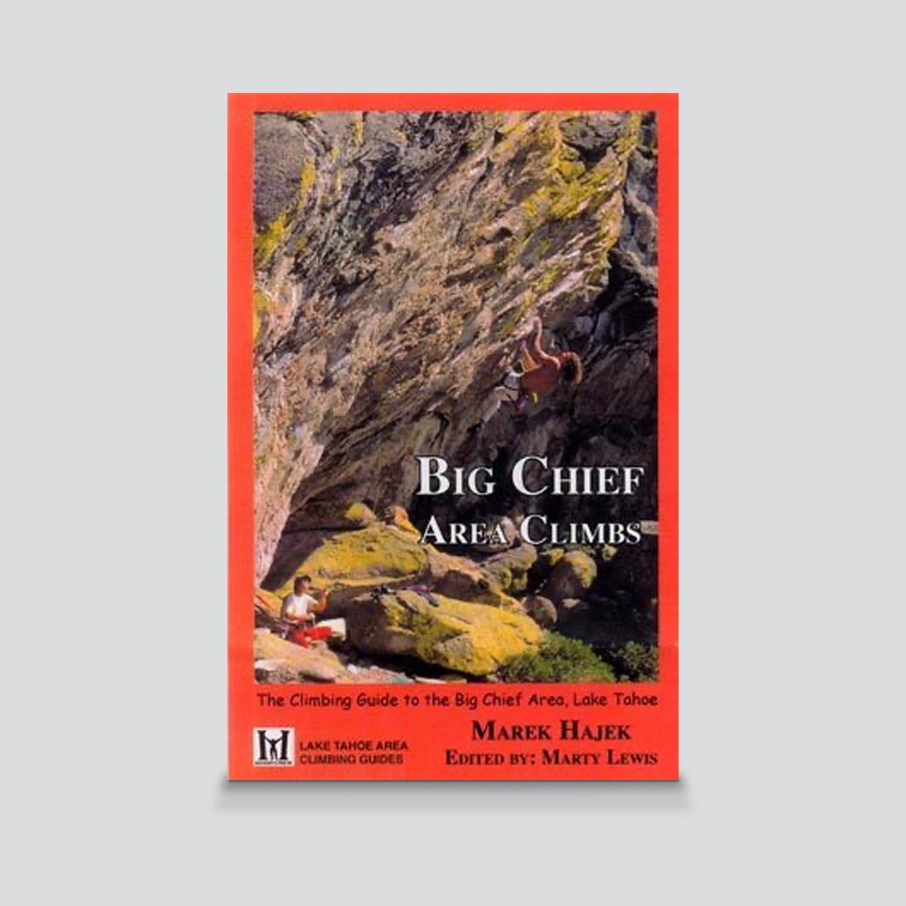 Guidebook - Big Chief Area Climbs