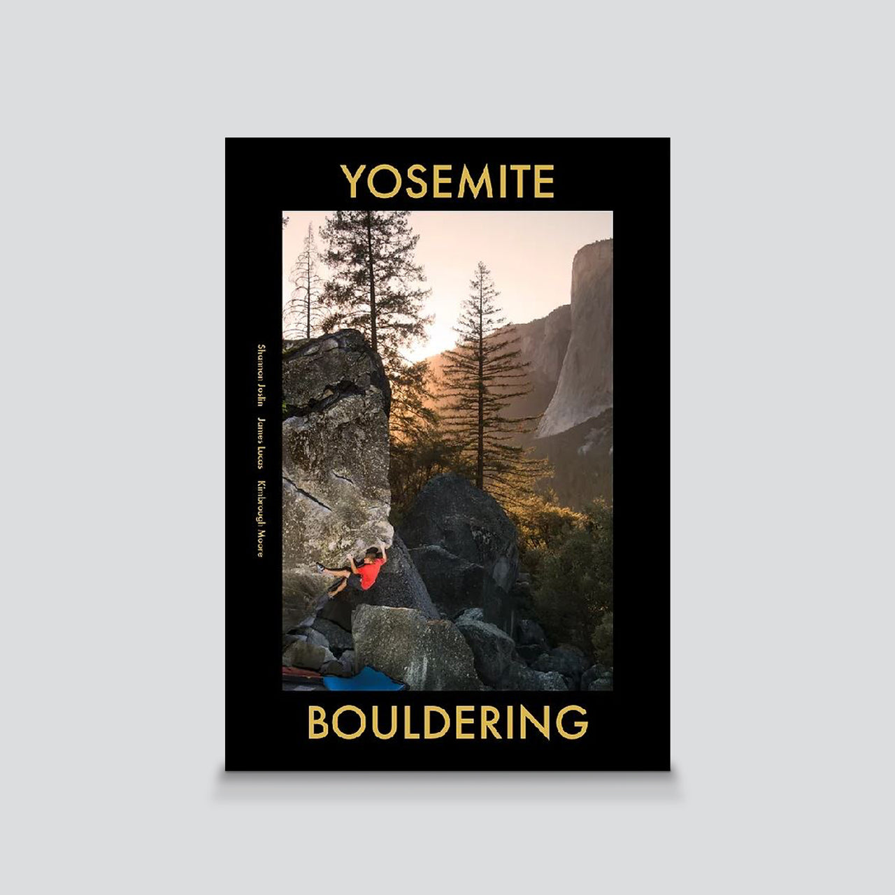 Guidebook - Yosemite Bouldering Guidebook